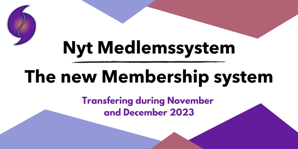 Nyt medlemssystem / New member&nbsp;system